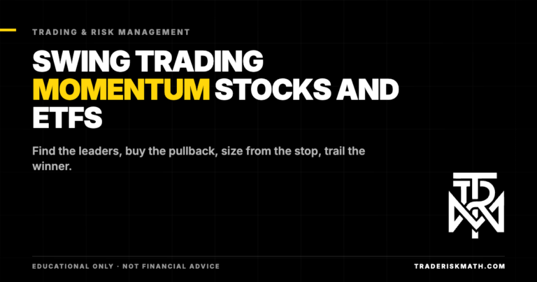 Swing Trading Momentum Stocks and ETFs: Setups and Rules