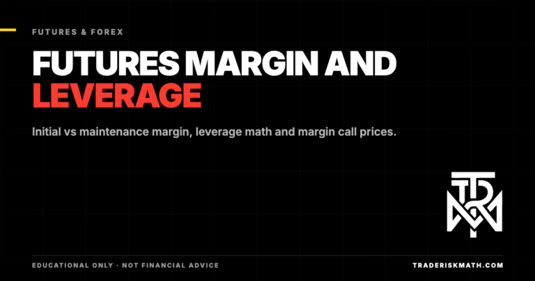 Futures Margin and Leverage: Initial, Maintenance and Margin Calls