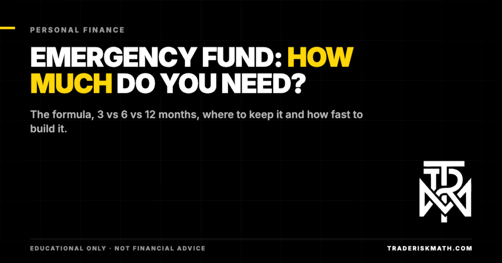 Emergency Fund: How Much Should You Have? (3 vs 6 Months)