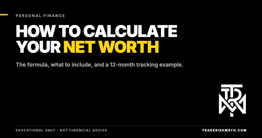 How to calculate your net worth